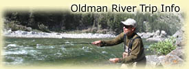Click here for Oldman River trip information